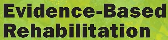 Evidence-based Rehabilitation